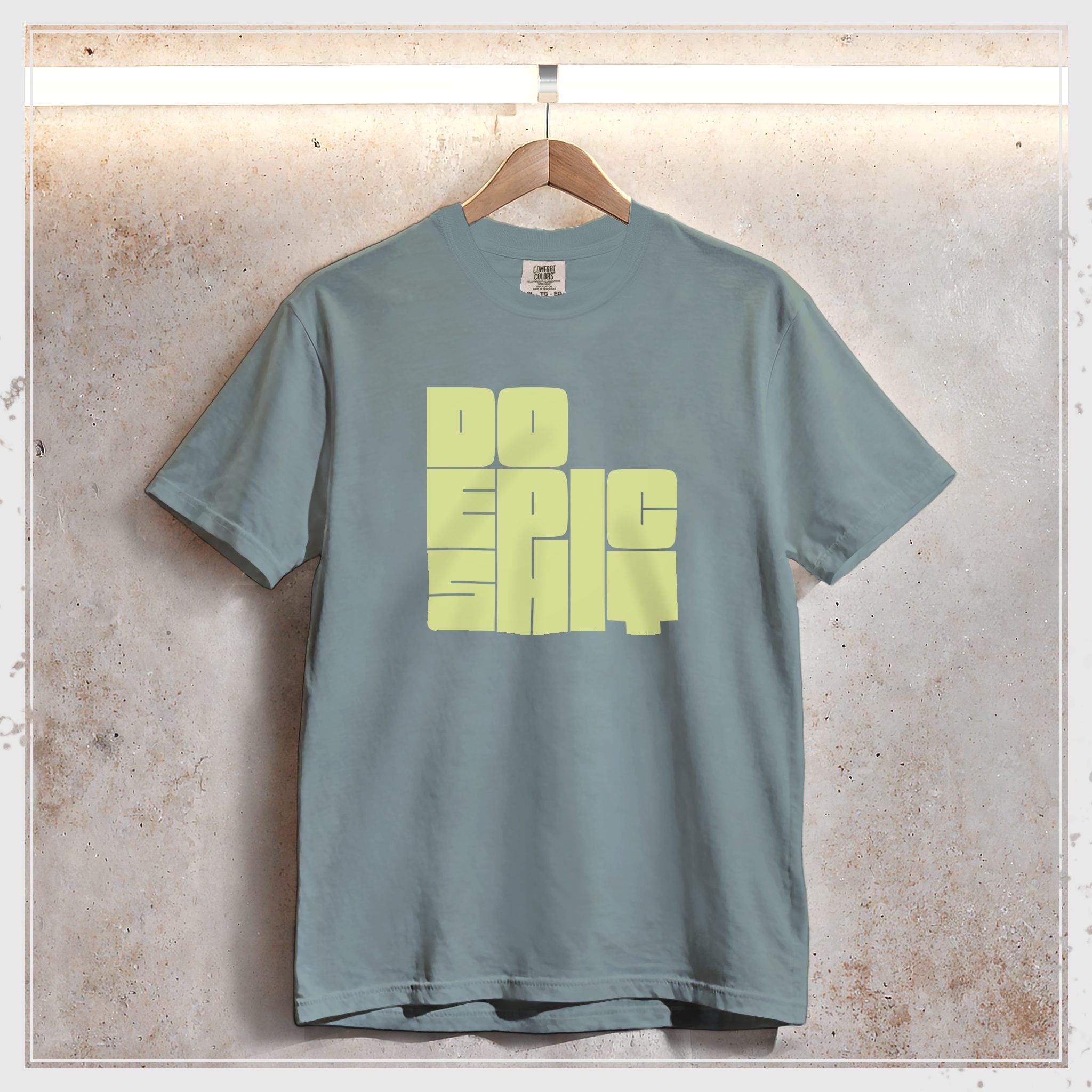 camiseta "Do Epic Shit"